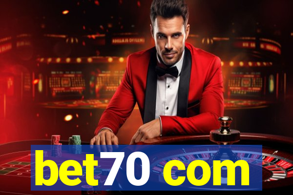 bet70 com